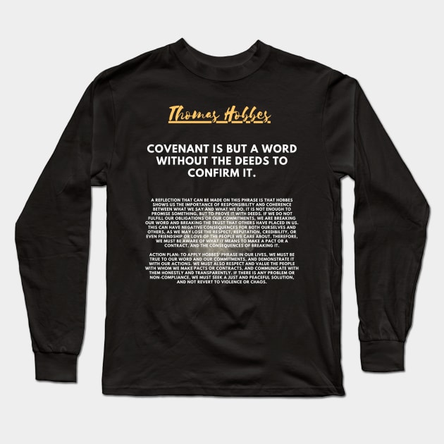 The need for action to fulfill the covenant according to Hobbes Long Sleeve T-Shirt by CachoGlorious